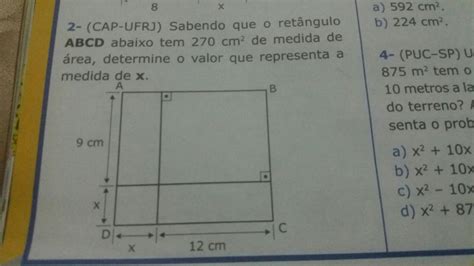 Sabendo Que O Retângulo Abcd Abaixo Tem 270 Cm De Medida De área