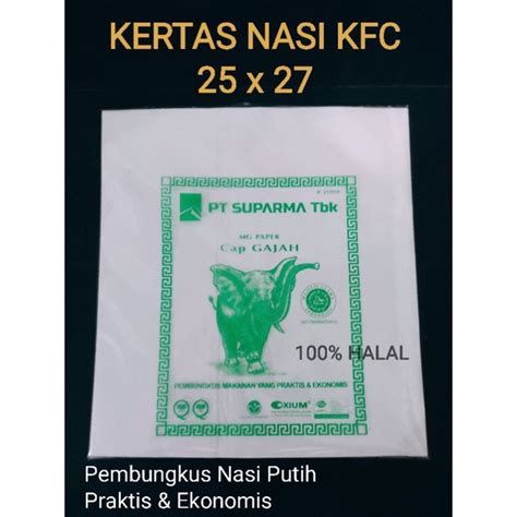 Jual Kertas Nasi Kfc Cap Gajah Cm X Cm L Kertas Mcd Kertas Burger