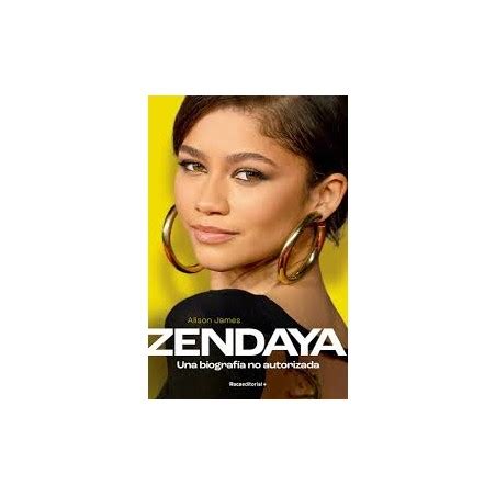 Libro ZENDAYA Una biografía no autorizada