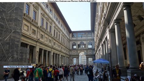 Thomas M Goerke UNESCO Welterbe Historisches Zentrum Von Florenz