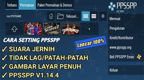 Tutorialcara Setting Ppsspp Agar Tidak Lag Suara Tidak Patah Patah Dan