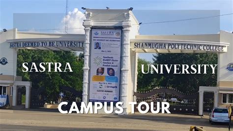 Sastra University Campus Tour Detailed Review World Class