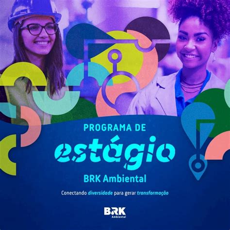 Noticenter BRK Ambiental está inscrições abertas para o Programa