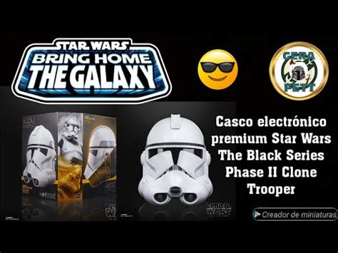 Casco electrónico premium Star Wars The Black Series Phase II Clone