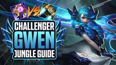 Season 13 Challenger Gwen Jungle Guide How To Win On Gwen Jungle