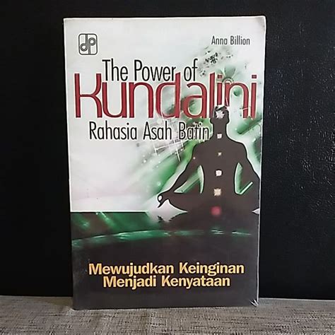 Jual The Power Of Kundalini Rahasia Asah Batin Original Shopee Indonesia