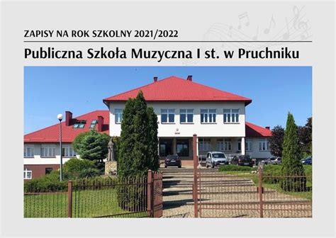 Zapisy do Szkoły Muzycznej w Pruchniku na rok szkolny 2021 2022