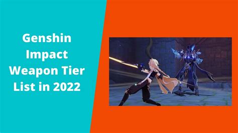 Genshin Impact Weapon Tier List In 2023 Updated