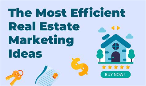 The Most Efficient Real Estate Marketing Ideas That Work In 2022