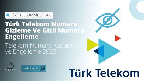 Türk Telekom Numara Gizleme Ve Gizli Numara Engelleme Telekom