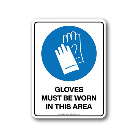 Mandatory Sign Gloves Must Be Worn In This Area Industroquip