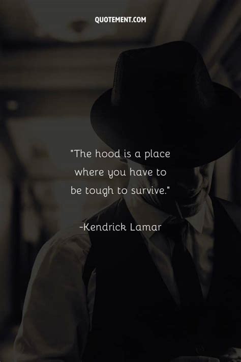 170 Best Quotes About The Hood Capturing Its Raw Beauty