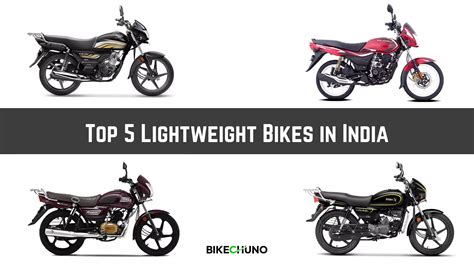 Top 5 Lightweight Bikes In India BikeChuno