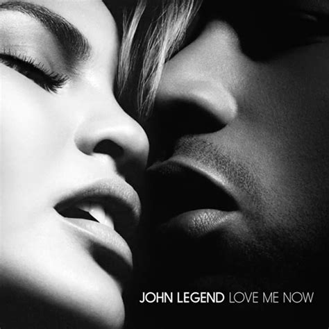 John Legend – Love Me Now Lyrics | Genius Lyrics