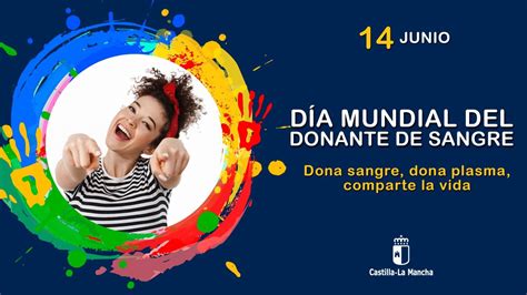 14J DIA MUNDIAL DE LOS DONANTES DE SANGRE CLM Supera Los 38 000