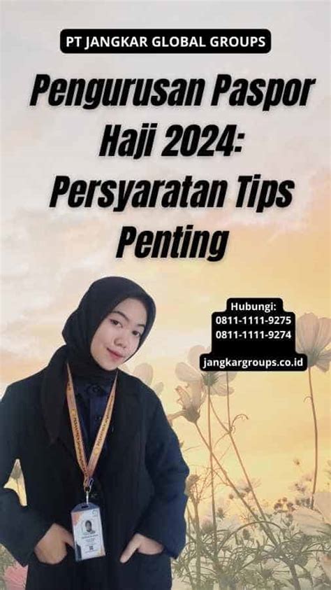 Pengurusan Paspor Haji Persyaratan Tips Penting Jangkar Global