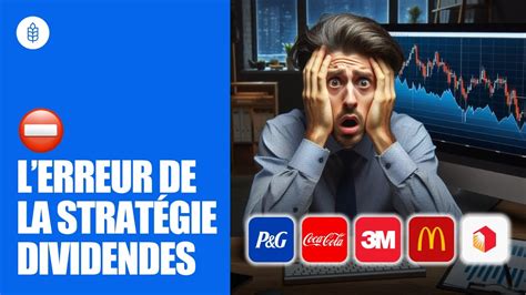 L ERREUR de la stratégie DIVIDENDES YouTube