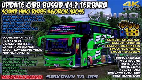 OBB BUSSID V4 2 TERBARU SOUND HINO RN285 NGOROK SUOS FULL ROMBAK