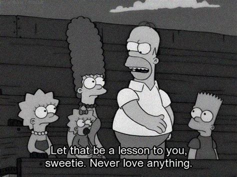 This Is Your Best Piece Of Relationship Advice Homer Simpson Quotes