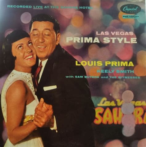 Les Vegas Prima Style Louis Prima Keely Smith With Sam Butera The