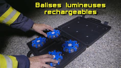 Signalisation Lumineuse de Sécurité Balises lumineuses rechargeables