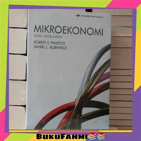 Jual Mikro Ekonomi Edisi By Robert S Pindyck Shopee Indonesia