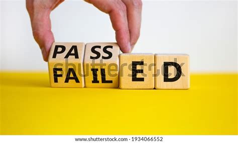 Passed Failed Symbol Businessman Turns Wooden Stock Photo 1934066552