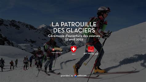 La Patrouille Des Glaciers 27 Avril 2022 YouTube