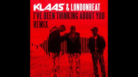 Klaas Londonbeat I Ve Been Thinking About You Klaas Extended Remix