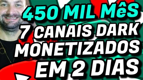 Canais Dark Monetizados Em Diasesse Tipo De Canal Dark Monetiza