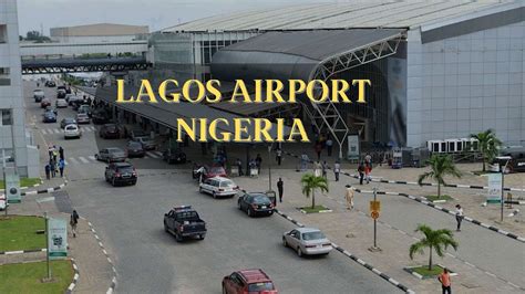 Lagos Airport Nigeria See Inside The Murtala Muhammed Airport In 2023