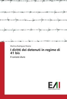 PDF I Diritti Dei Detenuti In Regime Di 41 Bis By Martina Rodriguez