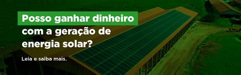 Dinheiro Energia Solar Saiba Como Fazer Reevisa