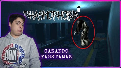 El Mejor Caza Fantasmas Ha Regresado A Phasmophobia Youtube