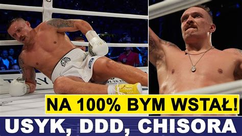 Usyk Na Bym Wsta Kontrowersyjny Chisora Youtube