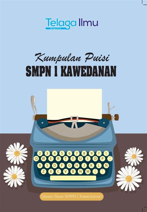 Puisi SMPN 1 Kawedanan INDOCAMP