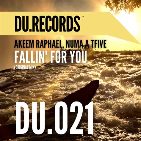 Fallin For You Original Mix Single By Akeem Raphael Spotify