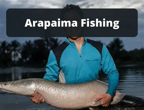 Arapaima Fish Facts and Fishing - Fishbasics