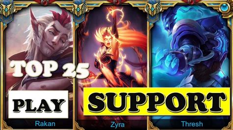 Top 25 Support Champions 3 Lol Epic Support Montage Plays League Of