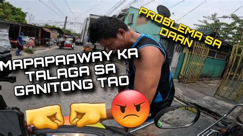 SIGA SA DAAN MUNTIK KO NG MAHAGIP MARK MOTO VLOG YouTube