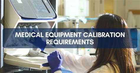 Medical Equipment Calibration Requirements Jarcet Shared Services