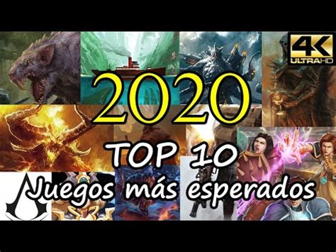 Top10 Juegos más esperados de 2020 YouTube