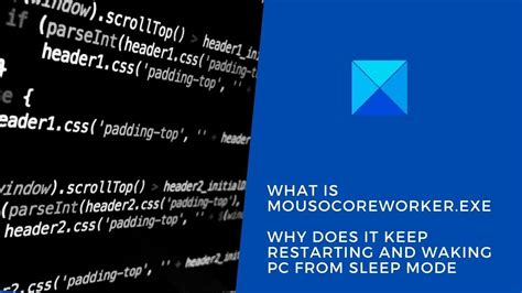 What is MoUSOCoreWorker.exe? Why does it keep restarting and waking PC ...