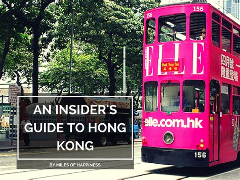 An Insiders Guide To Hong Kong The Travel Hack