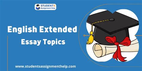 English Extended Essay Topics 2022 Ib Ee Diploma Course