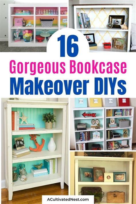 16 Gorgeous Diy Bookcase Makeovers A Cultivated Nest Bookcase Makeover Bookcase Diy Diy