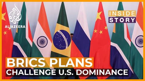 Could Brics Challenge Us Dominance In The Global Economy Inside