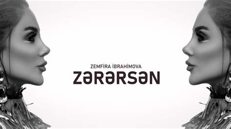 Zenfira İbrahimova - Zerersen (Yeni 2024) - YouTube