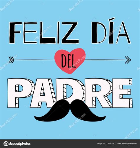 Feliz D A Los Padres Espa Ol Saludo Del D A Los Padres Stock Vector By