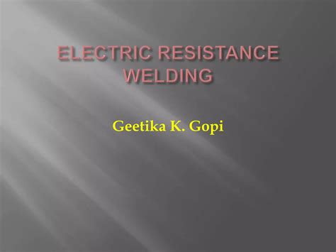 Electric Resistance Welding Ppt